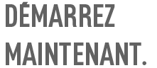 demarrez Maintenant